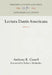 Lectura Dantis Americana: Inferno I by Anthony K. Cassell
