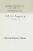Collective Bargaining: Survival in the '7s? by Richard L. Rowan