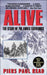 Alive: The Story of the Andes Survivors by Piers Paul Read