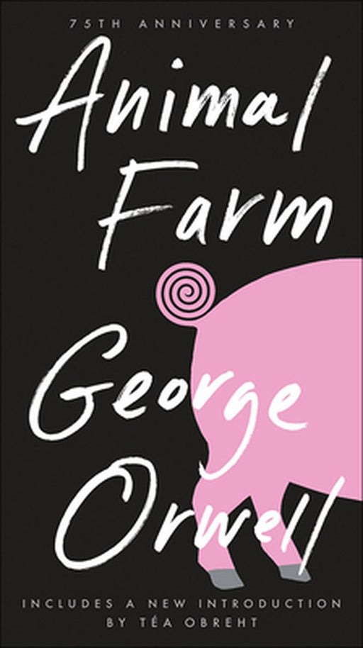 Animal Farm by George Orwell