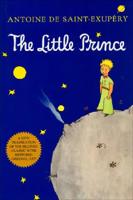 The Little Prince by Antoine de Saint-Exupery, Richard Howard, Antoine de Saint-Exupery