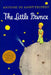 The Little Prince by Antoine de Saint-Exupery, Richard Howard, Antoine de Saint-Exupery