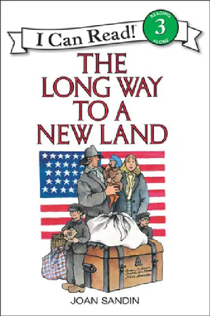 The Long Way to a New Land by Joan Sandin, Joan Sandin