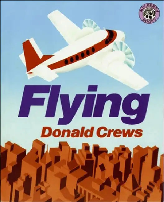 Flying by Donald Crews