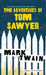 The Adventures of Tom Sawyer by Mark Twain