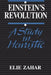 Einstein's Revolution: A Study in Heuristic by Elie Zahar