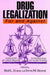 Drug Legalization by Irwin Berent