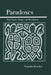 Paradoxes: Their Roots, Range, and Resolution by Nicholas Rescher