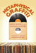 Metaphysical Graffiti: Deep Cuts in the Philosophy of Rock by Randall E. Auxier