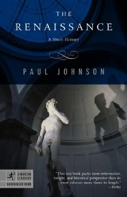 The Renaissance: A Short History by Paul Johnson