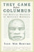 They Came Before Columbus: The African Presence in Ancient America by Ivan Van Sertima