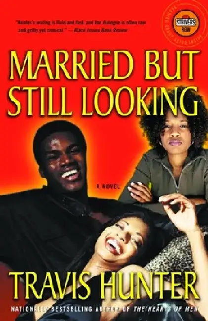 Married But Still Looking by Travis Hunter