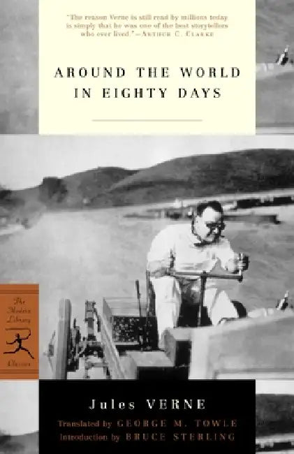 Around the World in Eighty Days by Jules Verne, George M. Towle, Bruce Sterling