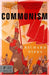 Communism: A History by Richard Pipes