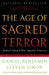 The Age of Sacred Terror: Radical Islam's War Against America by Daniel Benjamin