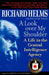 A Look Over My Shoulder: A Life in the Central Intelligence Agency by Richard Helms