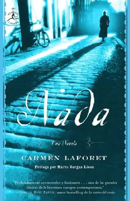 Nada: Una Novela by Carmen Laforet