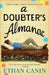 A Doubter's Almanac by Ethan Canin