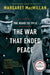 The War That Ended Peace: The Road to 1914 by Margaret MacMillan