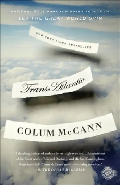 Transatlantic by Colum McCann