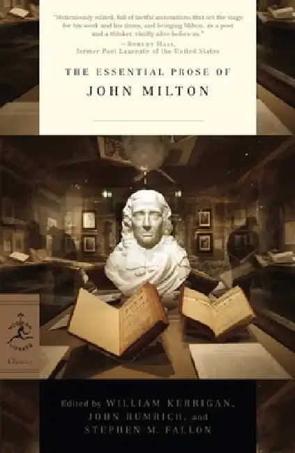 The Essential Prose of John Milton by John Milton