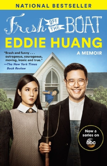 Fresh Off the Boat (TV Tie-In Edition): A Memoir by Eddie Huang