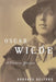 Oscar Wilde: A Certain Genius by Barbara Belford
