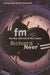 FM: The Rise and Fall of Rock Radio by Richard Neer
