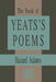 The Book of Yeats's Poems by Hazard Adams