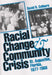 Racial Change and Community Crisis: St. Augustine, Florida, 1877-1980 by David R. Colburn