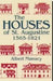 The Houses of St. Augustine, 1565-1821 by Albert Manucy