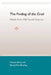 The Finding of the Grail: Retold from Old French Sources by Patricia Ann Terry, Nancy V. Durling