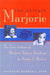 The Private Marjorie: The Love Letters of Marjorie Kinnan Rawlings to Norton S. Baskin by Rodger L. Tarr