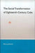 The Social Transformation of Eighteenth-Century Cuba by Sherry Johnson