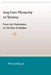 Iraq from Monarchy to Tyranny: From the Hashemites to the Rise of Saddam by Michael Eppel