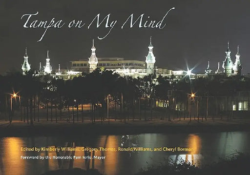 Tampa on My Mind by Kimberly Williams