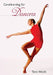 Conditioning for Dancers by Tom Welsh