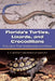 Florida's Turtles, Lizards, and Crocodilians: A Guide to Their Identification and Habits by Richard D. Bartlett
