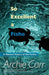 So Excellent a Fishe: A Natural History of Sea Turtles by Archie F. Carr