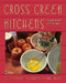 Cross Creek Kitchens: Seasonal Recipes and Reflections by Sally Morrison