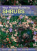 Your Florida Guide to Shrubs: Selection, Establishment, and Maintenance by Edward Gilman