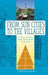 From Sun Cities to the Villages: A History of Active Adult, Age-Restricted Communities by Judith Ann Trolander