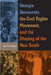 Georgia Democrats, the Civil Rights Movement, and the Shaping of the New South by Tim S. R. Boyd