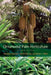 Ornamental Palm Horticulture by Timothy K. Broschat