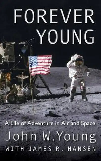 Forever Young by John W. Young