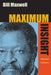 Maximum Insight: Selected Columns by Bill Maxwell