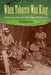 When Tobacco Was King: Families, Farm Labor, and Federal Policy in the Piedmont by Evan P. Bennett