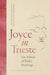 Joyce in Trieste: An Album of Risky Readings by Sebastian D. G. Knowles, Geert Lernout, John McCourt