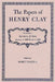 The Papers of Henry Clay: Secretary of State, January 1, 1828-March 4, 1829 Volume 7 by Henry Clay