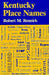 Kentucky Place Names by Robert M. Rennick